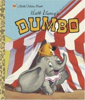 book cover of Walt Disney's Dumbo (Golden# 104-67) by Walt Disney