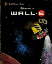 book cover of Wall-E by Walt Disney