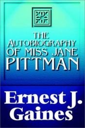 book cover of L'Autobiographie de miss Jane Pittman by Ernest J. Gaines