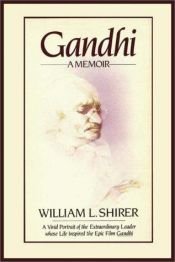 book cover of Gandhi by William L. Shirer