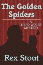 book cover of Nero Wolfe e i ragni d'oro by Rex Stout