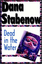 book cover of Dead in the water by Dana Stabenow