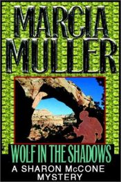 book cover of Wolf in the Shadows by Marcia Muller