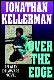 book cover of Over the Edge by Jonathan Kellerman