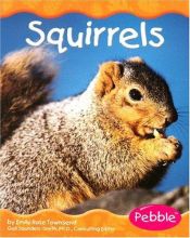 book cover of Squirrels (Pebble Books) by Emily Rose Townsend