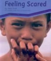 book cover of Feeling Scared (Pebble Books) by Helen Frost