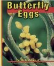 book cover of Butterfly Eggs (Butterflies) by Helen Frost