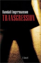book cover of Transgression (City of God, Book 1) by Randall Ingermanson