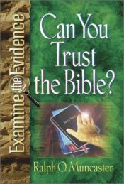 book cover of Can you trust the Bible? by Ralph O. Muncaster