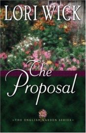 book cover of The proposal by Lori Wick