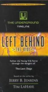 book cover of The Underground Timeline (Left Behind : the Kids) by Jerry B. Jenkins