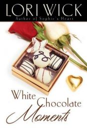 book cover of White Chocolate Moments by Lori Wick
