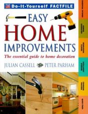 book cover of Easy Home Improvements by Julian Cassell