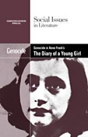 book cover of Genocide in Anne Frank's the Diary of a young girl by Louise Hawker