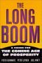 The Long Boom: A Vision for the Coming Age of Prosperity