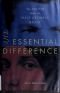 The Essential Difference: Male and Female Brains and the Truth About Autism