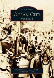 book cover of Ocean City, MD Volume I (Images of America) by Nan DeVincent-Hayes