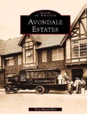 book cover of Avondale Estates, Georgia (Images of America) by Terry Martin-Hart