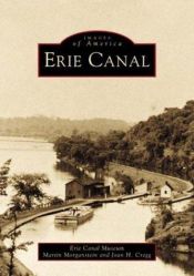 book cover of Erie Canal (NY) (Images of America) by Martin Morganstein and Erie Canal Museum