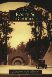 book cover of Route 66 in California (Images of America: California) by Glen Duncan