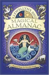 book cover of 2007 Magical Almanac by Llewellyn
