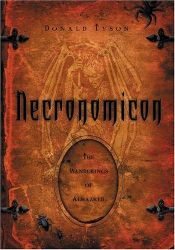 book cover of Necronomicon : the wanderings of Alhazred by Donald Tyson