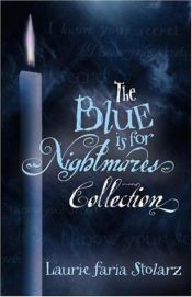book cover of Blue Is For Nightmares #01 by Laurie Faria Stolarz