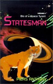 book cover of Bio of a Space Tyrant: Book 5: Statesman by Piers Anthony