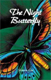 book cover of The Night Butterfly by Simon Coe