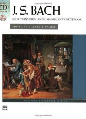 book cover of J.S. Bach: Selections from Anna Magdalena's Notebook (Book & CD) (Alfred Masterwork Edition) by योहान सेबास्तियन बाख़