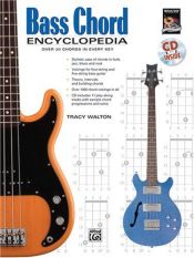 book cover of Bass Chord Encyclopedia (Book & CD) by Alfred Publishing