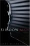 Shadow Man (Agent Smoky Barrett 1)