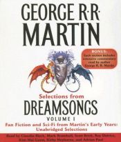 book cover of Selections from Dreamsongs 1: Fan Fiction and Sci-Fi from Martin's Early Years: Unabridged Selections by جورج أر.أر. مارتن