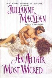 book cover of An affair most wicked by Julianne MacLean