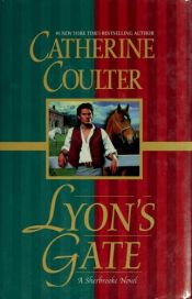 book cover of Lyon's Gate : [a Sherbrooke novel] by Catherine Coulter