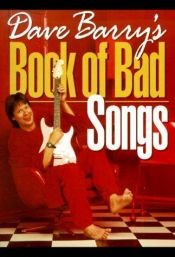 book cover of Dave Barry's Book of Bad Songs by Dave Barry