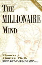 book cover of The Millionaire Mind by Thomas J. Stanley
