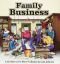 Family Business: A For Better or For Worse Collection