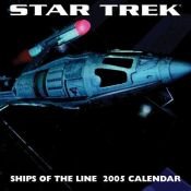 book cover of Star Trek Ships Of The Line: 2005 Wall Calendar (Star Trek (Calendars)) by Andrews McMeel Publishing