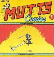 book cover of Mutts Comics! No. 10: Who Let the Cat Out? by Patrick McDonnell