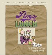book cover of Zits, 10: Pimp My Lunch by Jerry Scott