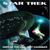 book cover of Star Trek Ships of the Line 2007 Wall Calendar by Andrews McMeel Publishing
