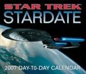 book cover of Star Trek Stardate 2007 Day-to Day Calendar by Andrews McMeel Publishing