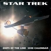 book cover of Star Trek: Ships of the Line: 2008 Wall Calendar by Andrews McMeel Publishing