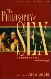 book cover of Philosophy of Sex by Alan Soble