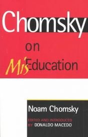 book cover of Chomsky on Miseducation (Critical Perspectives) by נועם חומסקי