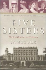 book cover of Five sisters : the Langhornes of Virginia by James Fox
