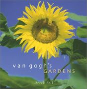 book cover of Van Gogh's Gardens by Derek Fell