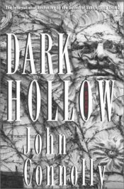 book cover of Dark hollow by John Connolly