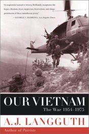book cover of Our Vietnam by A.J. Langguth